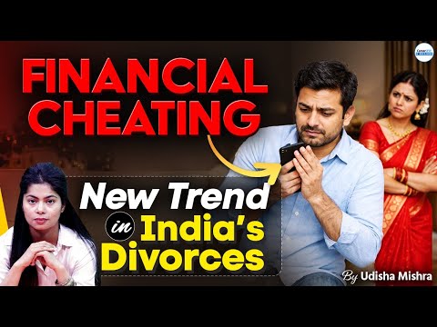 Financial Cheating: The Silent Habit Breaking Indian Marriages | Career247 | By Udisha Mishra