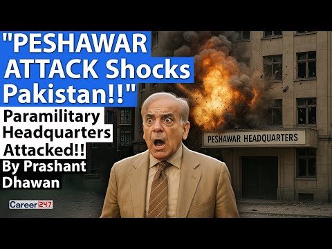 PESHAWAR ATTACK Shocks Pakistan!! Paramilitary Headquarters Attacked!! By Prashant Dhawan